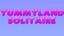 Yummyland Solitaire