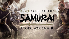 A Total War Saga: FALL OF THE SAMURAI