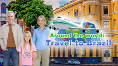 Around the World: Travel to Brazil