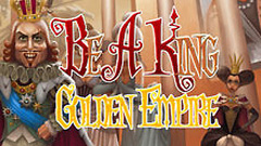 Be a King: Golden Empire