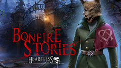 Bonfire Stories: Heartless