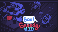 Boo! Greedy Kid