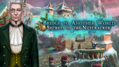 Bridge to Another World: Secrets of the Nutcracker