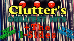 Clutter 13: Greatest Hits