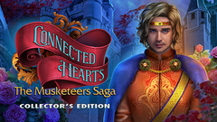 Connected Hearts: The Musketeers Saga Collector&#039;s Edition