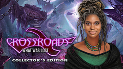 Crossroads: What Was Lost Collector&#039;s Edition