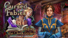 Cursed Fables: Before the Clock Strikes Collector&#039;s Edition