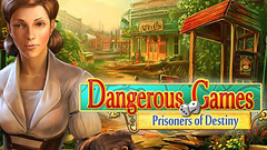 Dangerous Games: Prisoners of Destiny