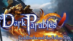 Dark Parables: Goldilocks and the Fallen Star