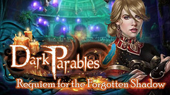 Dark Parables: Requiem for the Forgotten Shadow