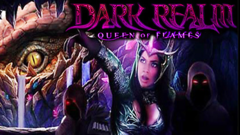 Dark Realm: Queen of Flames