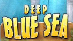 Deep Blue Sea