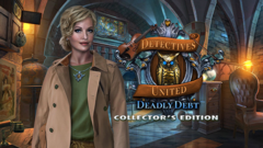 Detectives United: Deadly Debt Collector&#039;s Edition