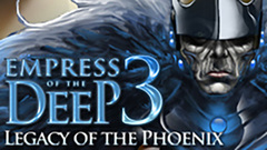 Empress of the Deep 3: Legacy of the Phoenix