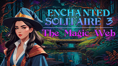 Enchanted Solitaire 3: The Magic Web