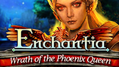 Enchantia: Wrath of the Phoenix Queen