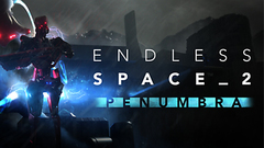 Endless Space® 2 - Penumbra