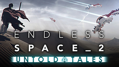 Endless Space® 2 - Untold Tales