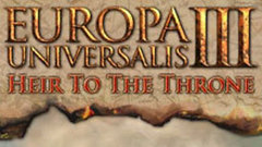 Europa Universalis III: Heir to the Throne