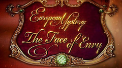 European Mystery: The Face of Envy