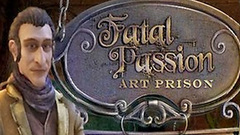 Fatal Passion: Art Prison