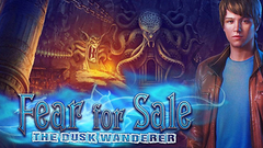 Fear For Sale: The Dusk Wanderer