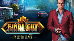 Final Cut: Fade to Black