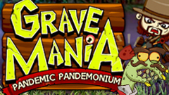 Grave Mania: Pandemic Pandemonium