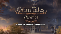 Grim Tales: Heritage Collector&#039;s Edition