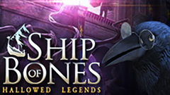 Hallowed Legends: Ship of Bones