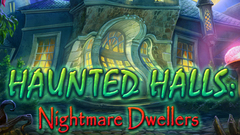 Haunted Halls: Nightmare Dwellers