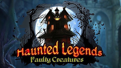 Haunted Legends: Faulty Creatures