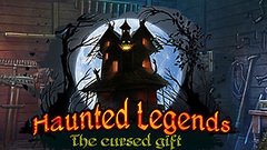 Haunted Legends: The Cursed Gift