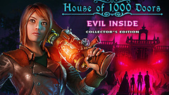 House of 1000 Doors: Evil Inside Collector&#039;s Edition