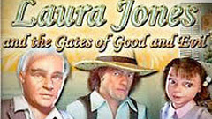 Laura Jones and the Gates of Good and Evil