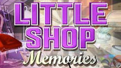 Little Shop - Memories