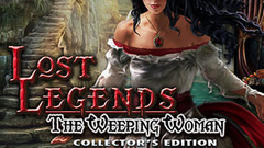 Lost Legends: The Weeping Woman Collector&#039;s Edition