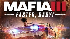 Mafia III - Faster, Baby!