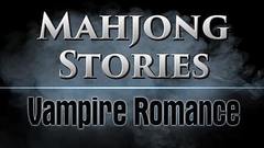 Mahjong Stories: Vampire Romance