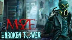 Maze: The Broken Tower