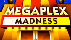 Megaplex Madness - Now Playing