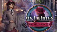 Ms. Holmes: The Milverton Plot