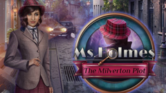 Ms. Holmes: The Milverton Plot