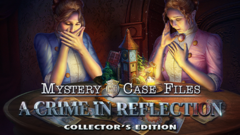 Mystery Case Files: A Crime in Reflection Collector&#039;s Edition