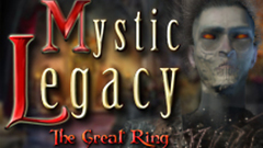 Mystic Legacy: The Great Ring