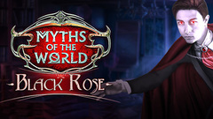 Myths of the World: Black Rose