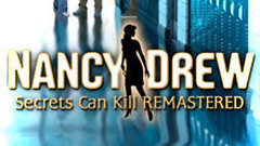 Nancy Drew: Secrets Can Kill REMASTERED