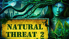 Natural Threat 2