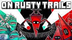 On Rusty Trails