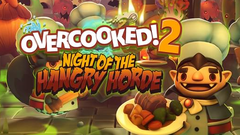 Overcooked! 2 - Night of the Hangry Horde